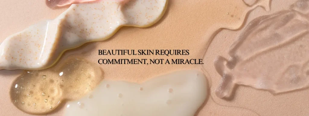 Beautiful skin requires commitment, not a miracle. - Loyal Body Cosmetics